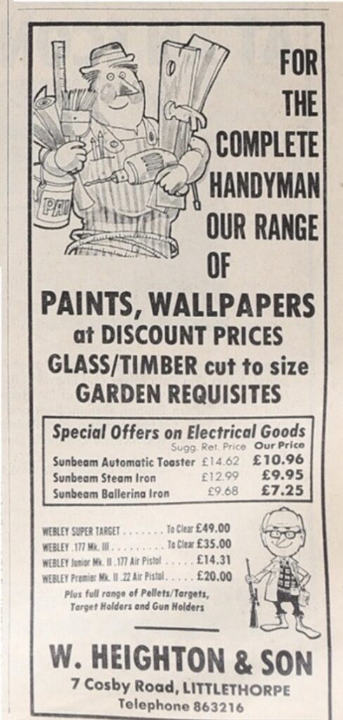 Advert for Heightons DIY Shop 1901 Census Page for William Heighton of Littlethorpe 1970’s